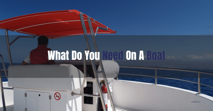 what should i always have on my boat 2