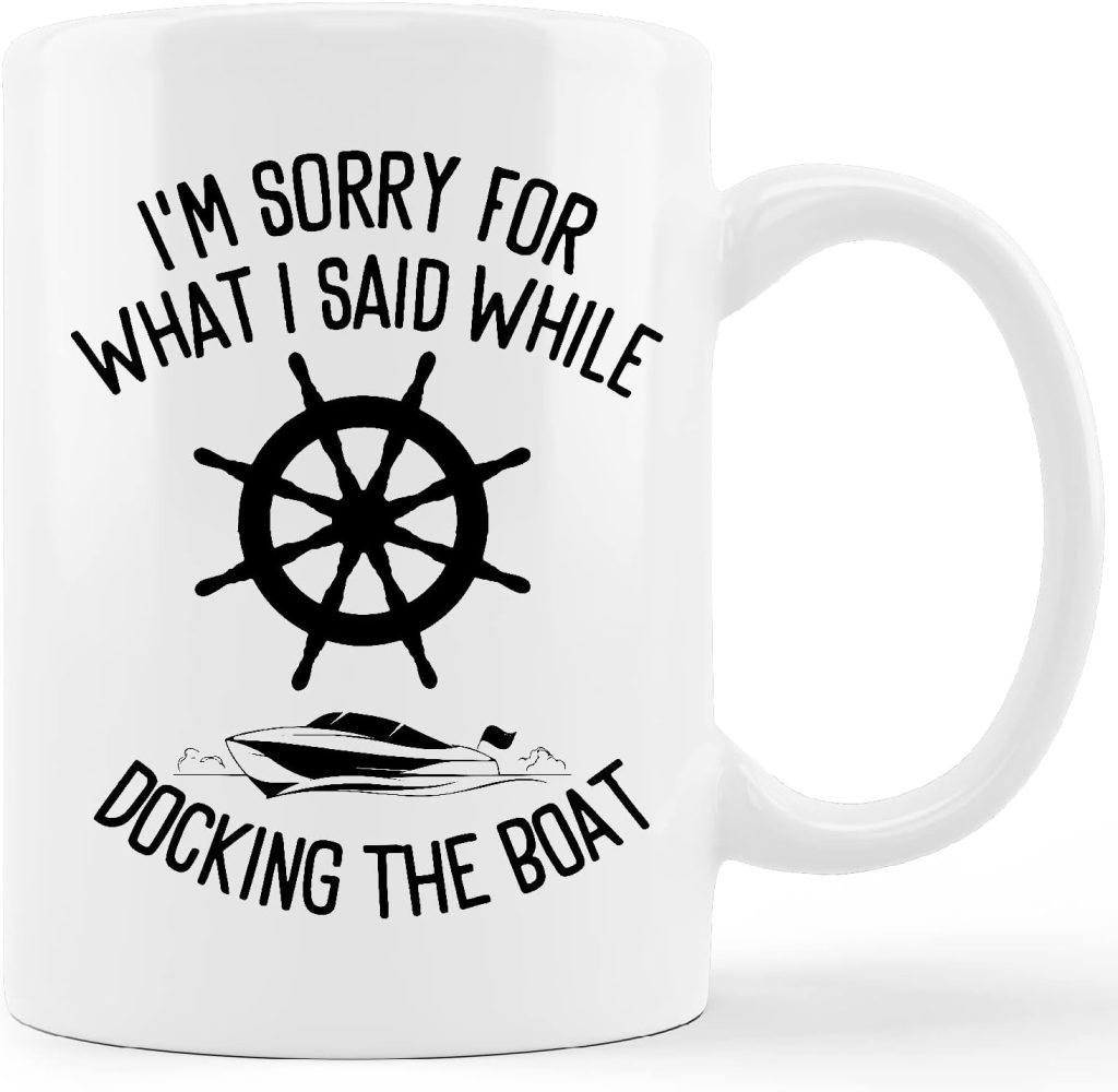 Funny Ship Boat Nautical Compass Mug Cup,Im Sorry For What I Said While Docking The Boat Ceramic Mug-11oz Coffee Milk Tea Mug Cup,Pontoon Boat Owner Professional Sailor Fisherman Angler Gifts